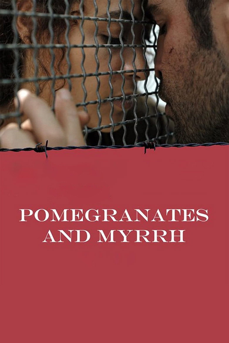 Постер фільму Pomegranates and Myrrh