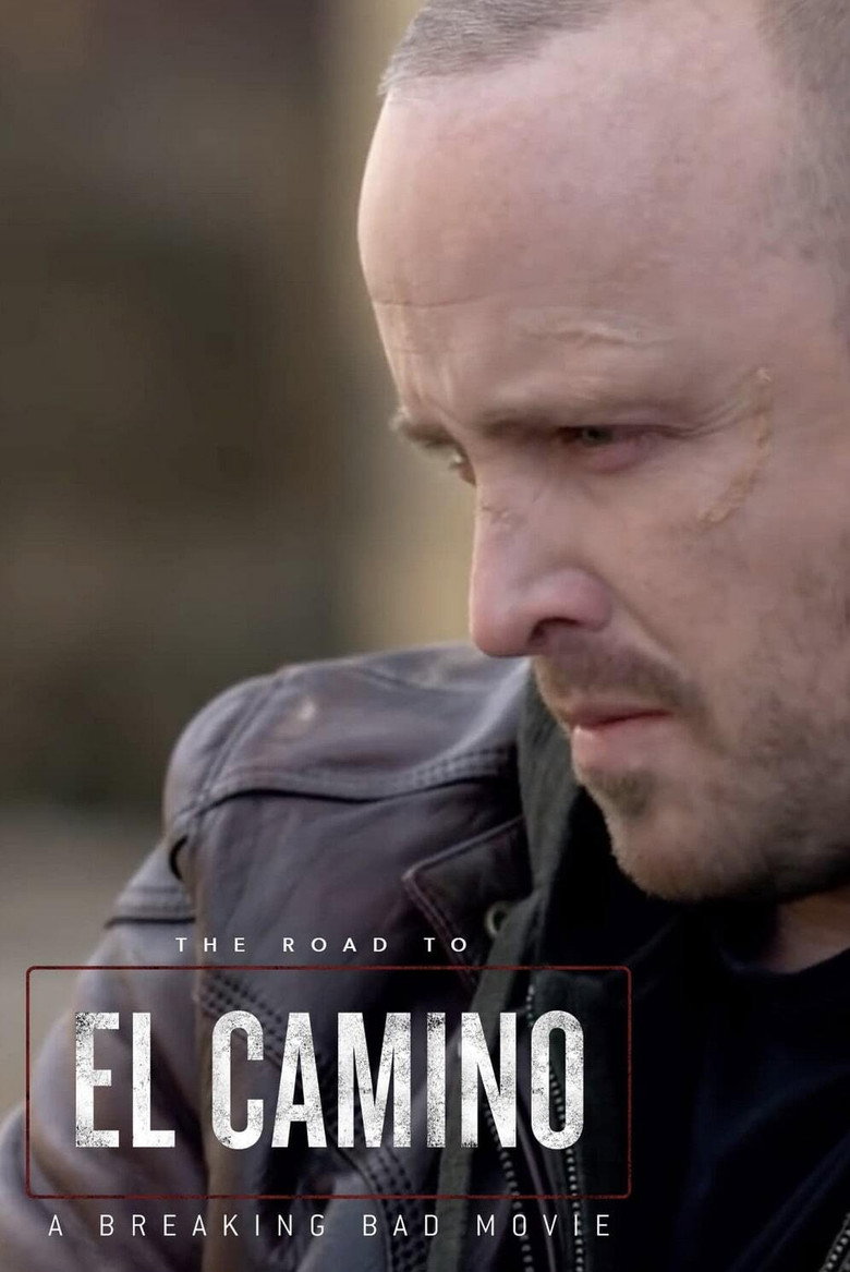 Постер фільму The Road to El Camino: Behind the Scenes of El Camino: A Breaking Bad Movie