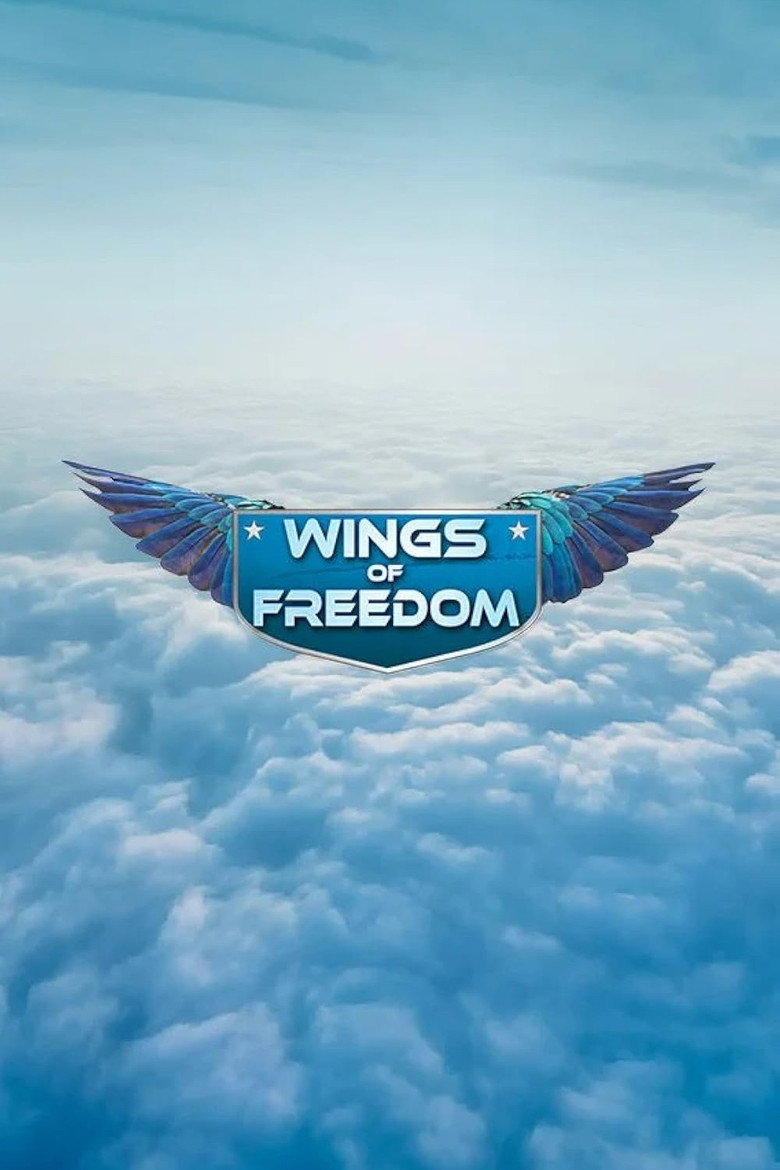 Постер фільму Wings of Freedom